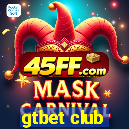 gtbet club